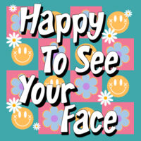 Happy to See Your Face T99-031 - Adult Cooling Performance Long Sleeve Tee Design