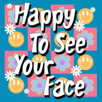 Happy to See Your Face T99-031 - Heavy Blend Crewneck Sweatshirt Design