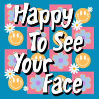 Happy to See Your Face T99-031 - Heavy Blend Crewneck Sweatshirt Design