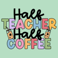 Half Teacher Half Coffee T99-038 - Adult Softstyle ® T Shirt Design