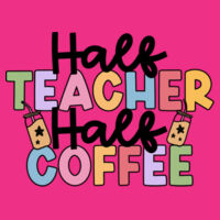 Half Teacher Half Coffee T99-038 - Heavy Blend Crewneck Sweatshirt Design