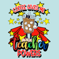Coffee Gives me Teacher Powers T99-045 - Adult Cooling Performance Long Sleeve Tee Design