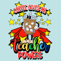 Coffee Gives me Teacher Powers T99-045 - Adult Cooling Performance Long Sleeve Tee Design