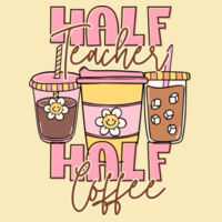 Half Teacher Half Coffee T99-051 - Adult Cooling Performance Short Sleeve Tee Design