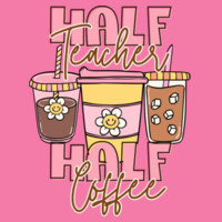 Half Teacher Half Coffee T99-051 - Adult Softstyle ® T Shirt Design