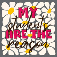 My Students are the Reason T99-051 - Heavy Blend Crewneck Sweatshirt Design