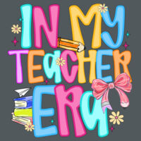 In My Teacher Era T99-063 - Heavy Blend Crewneck Sweatshirt Design