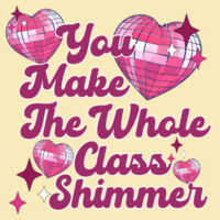 You Make the Whole Class Shimmer T99-063 - Adult Cooling Performance Long Sleeve Tee Design
