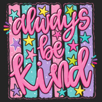 Always Be Kind 84-302 - Adult Cooling Performance Short Sleeve Tee Design