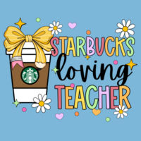 Starbucks Loving Teacher 99-125 - Adult Softstyle ® T Shirt Design