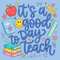 It's a Good Day to Teach 99-236 - Heavy Blend Crewneck Sweatshirt Design