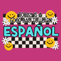 Today Is a Good Day to Learn Español 99-267 - Adult Cooling Performance Short Sleeve Tee Design