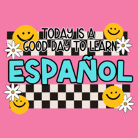 Today Is a Good Day to Learn Español 99-267 - Adult Softstyle ® T Shirt Design