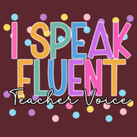 I Speak Fluent Teacher Voice 99-272 - Heavy Blend Crewneck Sweatshirt Design