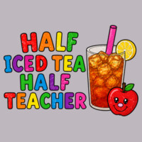 Half Iced Tea, Half Teacher 99-282 - Adult Cooling Performance Short Sleeve Tee Design