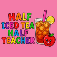 Half Iced Tea, Half Teacher 99-282 - Adult Softstyle ® T Shirt Design