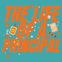 The Life of a Principal 84-102 - Adult Cooling Performance Short Sleeve Tee Design