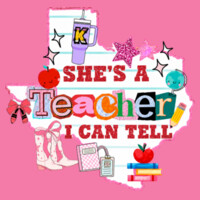 She's a Teacher I Can Tell Design #2 99-315 - Adult Softstyle ® T Shirt Design