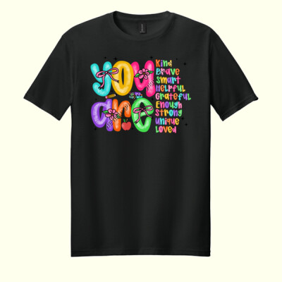 You Are T99-028 - Adult Softstyle ® T Shirt Thumbnail