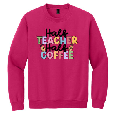 Half Teacher Half Coffee T99-038 - Heavy Blend Crewneck Sweatshirt Thumbnail