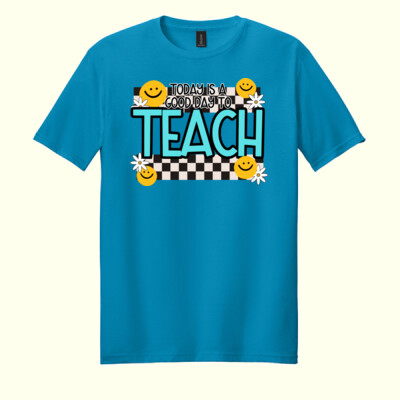 Good Day to Teach T99-043 - Adult Softstyle ® T Shirt Thumbnail