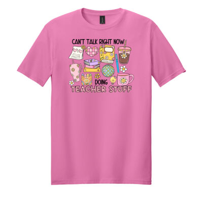 Can't Talk Right Now T99-049 - Adult Softstyle ® T Shirt Thumbnail