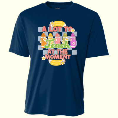 A Lot to Teach T99-054 - Adult Cooling Performance Short Sleeve Tee Thumbnail