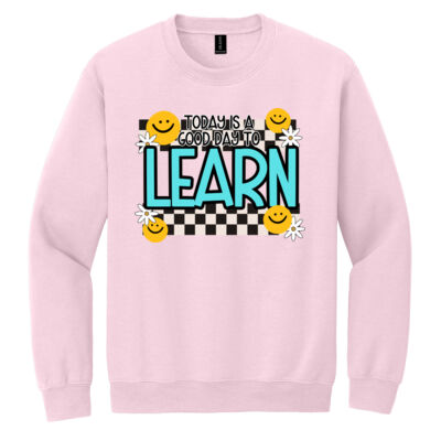Today is a Good Day to Learn T99-055 - Heavy Blend Crewneck Sweatshirt Thumbnail