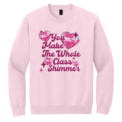 You Make the Whole Class Shimmer T99-063 - Heavy Blend Crewneck Sweatshirt Thumbnail