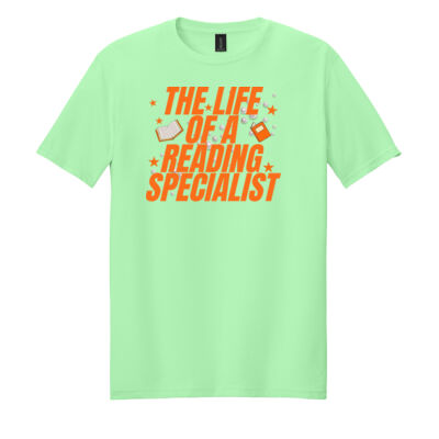 The Life of a Reading Specialist 84-006 - Adult Softstyle ® T Shirt Thumbnail
