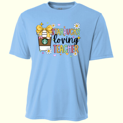 Teacher Loving Starbucks 99-125 - Adult Cooling Performance Short Sleeve Tee Thumbnail