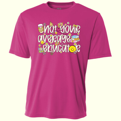 Not Your Average Educator 99-150 - Adult Cooling Performance Short Sleeve Tee Thumbnail