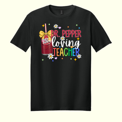 Dr. Pepper Loving Teacher 99-156 - Adult Softstyle ® T Shirt Thumbnail
