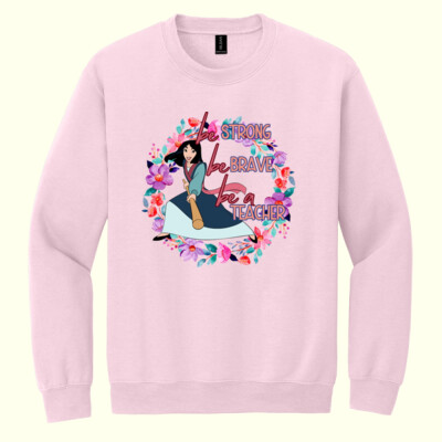 Be Strong, Be Brave, Be a Teacher 99-182 - Heavy Blend Crewneck Sweatshirt Thumbnail