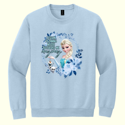 Lesson Planning Never Bothered Me Anyway 99-183 - Heavy Blend Crewneck Sweatshirt Thumbnail