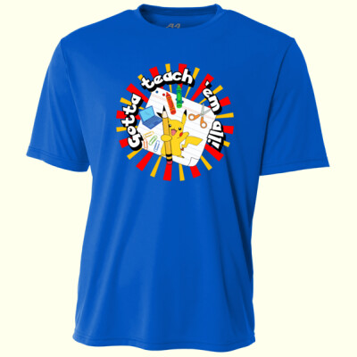 Gotta Teach 'Em All! 99-199 - Adult Cooling Performance Short Sleeve Tee Thumbnail