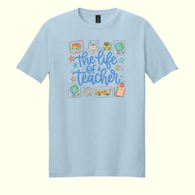  The Life of a Teacher 99-237 - Adult Softstyle ® T Shirt Thumbnail