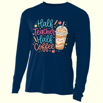 Half Teacher Half Coffee 99-240 - Adult Cooling Performance Long Sleeve Tee Thumbnail