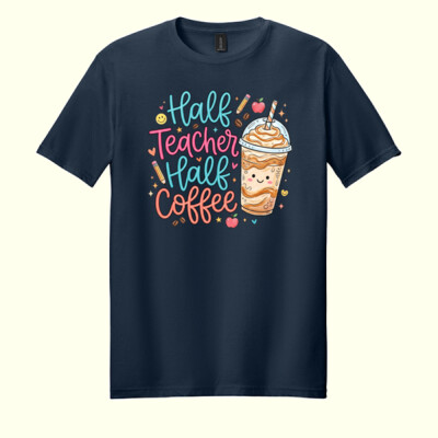 Half Teacher Half Coffee 99-240 - Adult Softstyle ® T Shirt Thumbnail