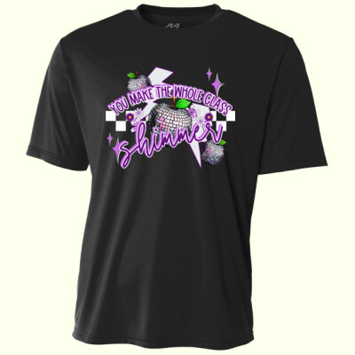 You Make the Whole Class Shimmer 99-262 - Adult Cooling Performance Short Sleeve Tee Thumbnail