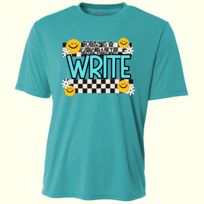 Today Is a Good Day to Write 99-265 - Adult Cooling Performance Short Sleeve Tee Thumbnail