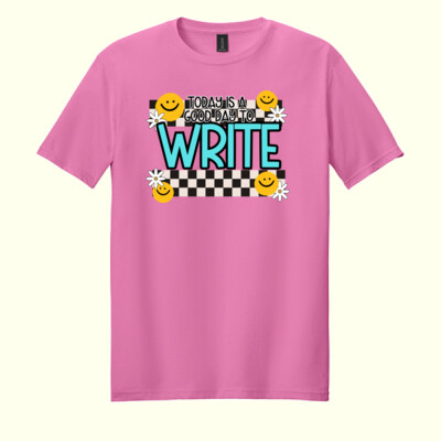 Today Is a Good Day to Write 99-265 - Adult Softstyle ® T Shirt Thumbnail