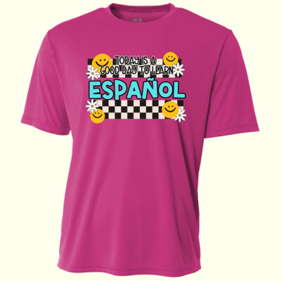 Today Is a Good Day to Learn Español 99-267 - Adult Cooling Performance Short Sleeve Tee Thumbnail