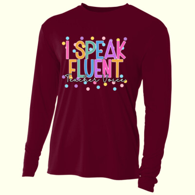 I Speak Fluent Teacher Voice 99-272 - Adult Cooling Performance Long Sleeve Tee Thumbnail