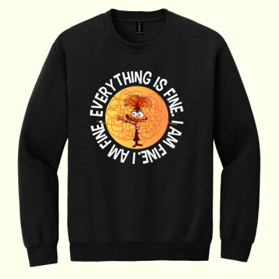 I Am Fine... Everything Is Fine 99-288 - Heavy Blend Crewneck Sweatshirt Thumbnail