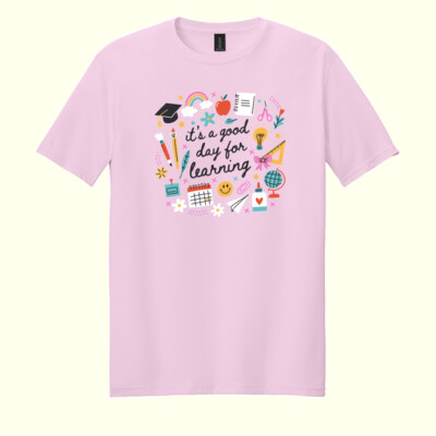 It's a Good Day for Learning 99-298 - Adult Softstyle ® T Shirt Thumbnail