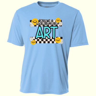 Today Is a Good Day to Do Art 83-405 - Adult Cooling Performance Short Sleeve Tee Thumbnail